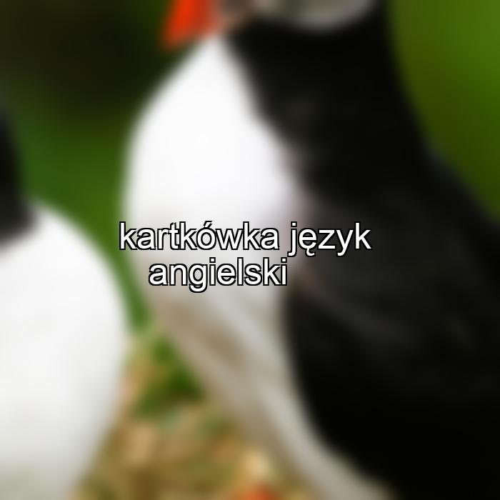 kartkówka język angielski